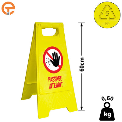 Chevalet de signalisation Passage Interdit