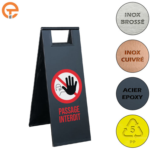 Chevalet de signalisation Passage Interdit