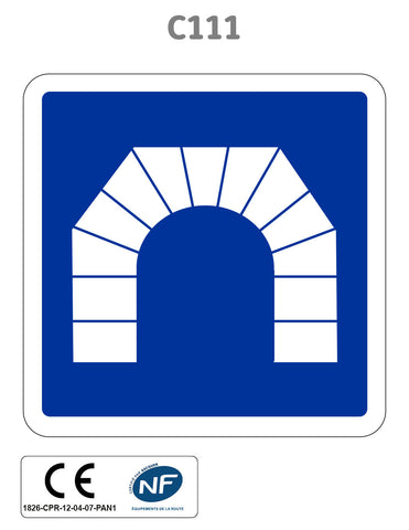 Panneau C111 Entrée d'un tunnel