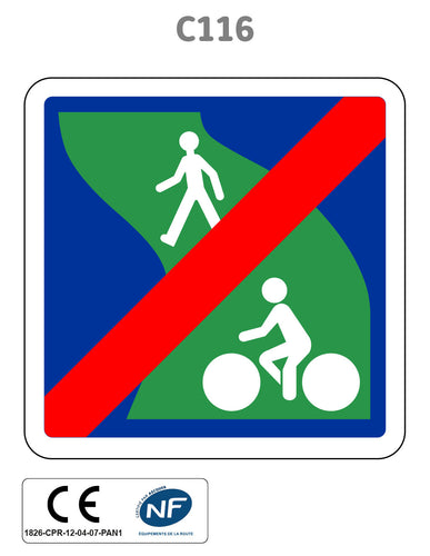 Panneau C116 Fin de Voie verte