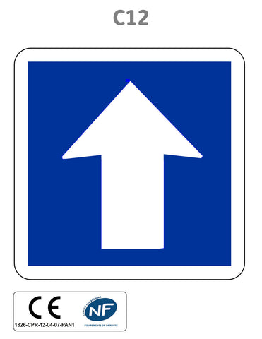 Panneau C12 Circulation à sens unique