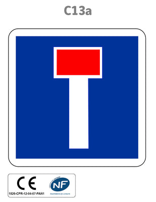 Panneau C13a Impasse ou Voie sans issue