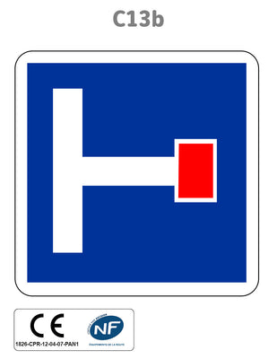 Panneau C13b Présignalisation d'une Impasse ou Voie sans issue