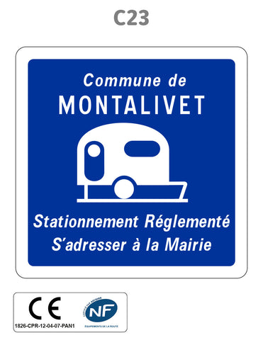 Panneau C23 Stationnement réglementé pour les caravanes
