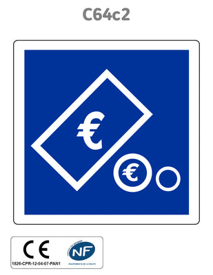 Panneau C64c2 Paiement par pièces et billets