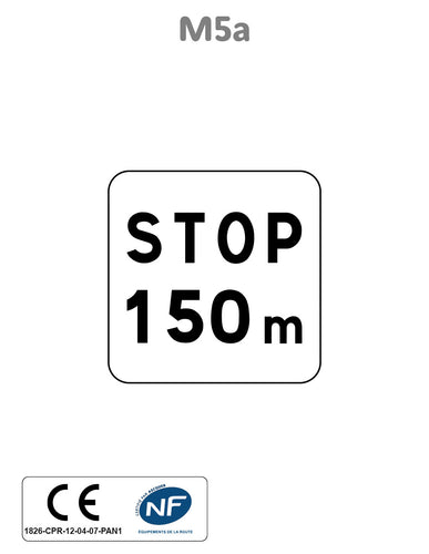 Panonceau Stop avec Distance M5a