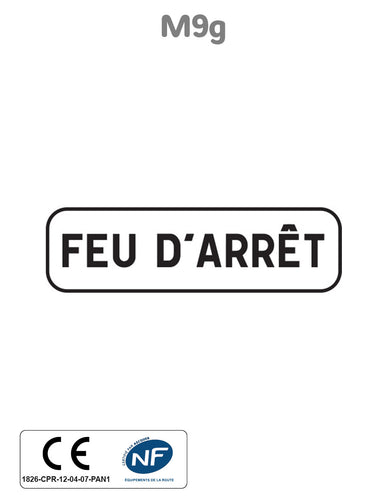 Panonceau Feu d'Arrêt M9g