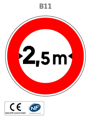 Panneau B11 Limitation de largeur