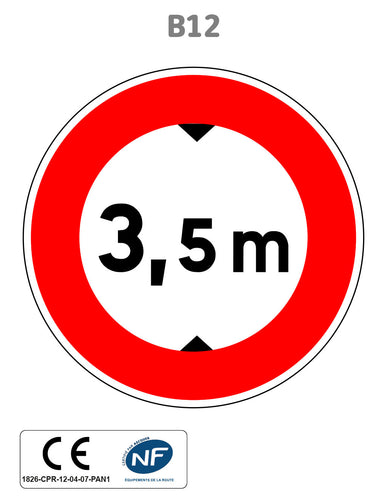 Panneau B12 Limitation de hauteur