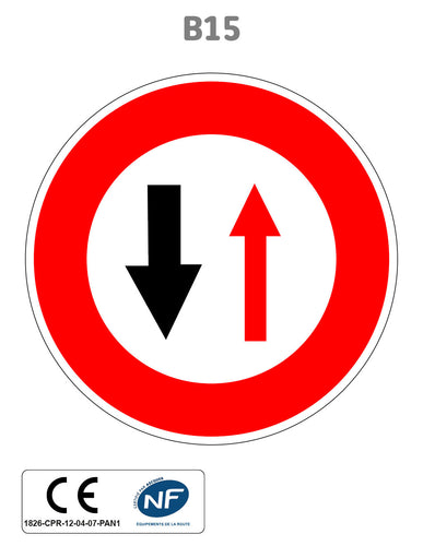 Panneau B15 Cédez le passage à la circulation venant en sens inverse