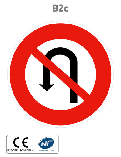 Panneau B2c Interdiction de faire demi-tour