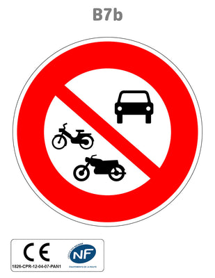 Panneau B7b Accès aux véhicules à moteur