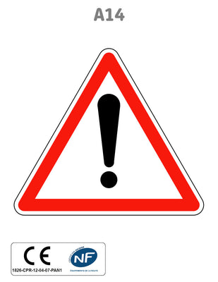 Panneau A14 Autres dangers