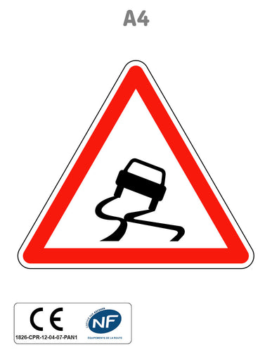 Panneau A4 Chaussée particulièrement glissante