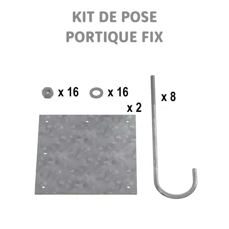 Kits de pose portiques universels fixes
