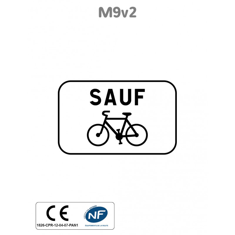 Panonceau Sauf Cyclistes M9v2