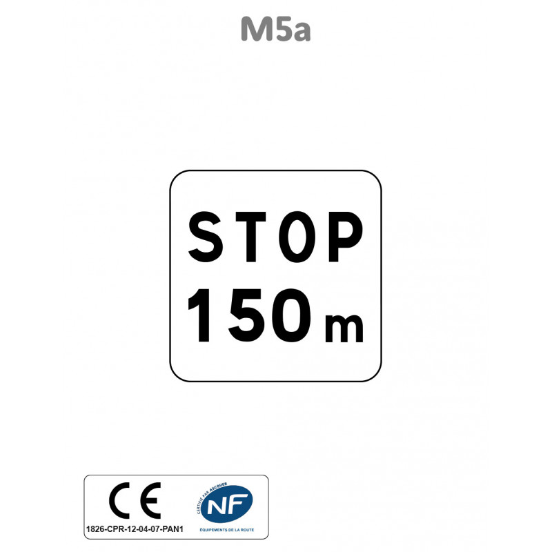 Panonceau Stop avec Distance M5a