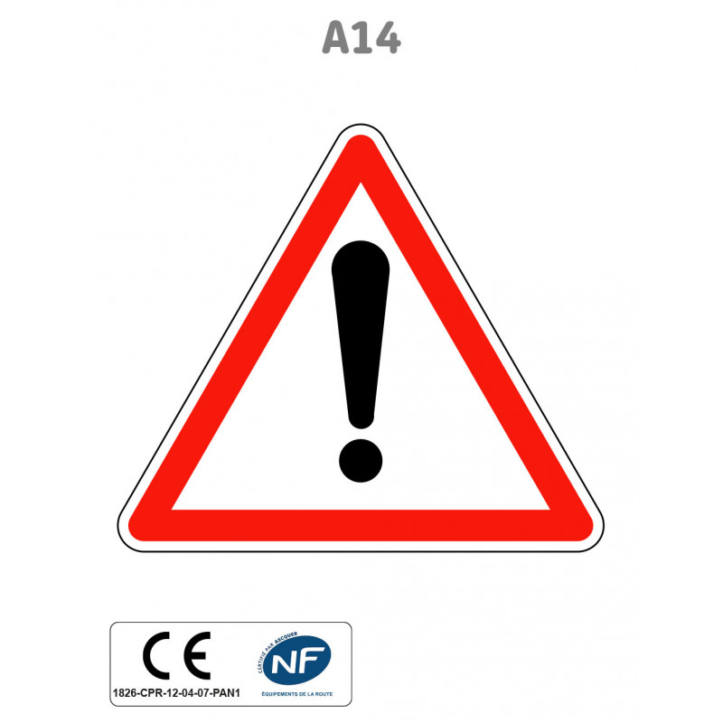 Panneau A14 Autres dangers