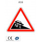 Panneau A16 Descente dangereuse