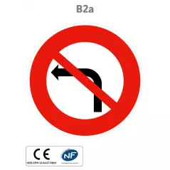 Panneau B2a Interdiction de tourner à gauche