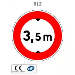Panneau B12 Limitation de hauteur