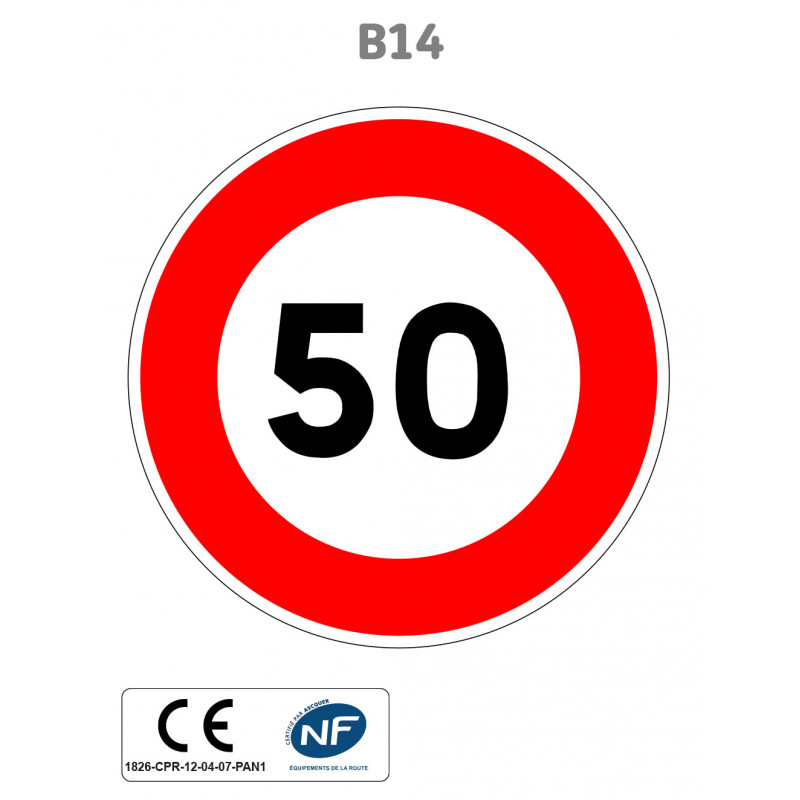 Panneau B14 Limitation de vitesse