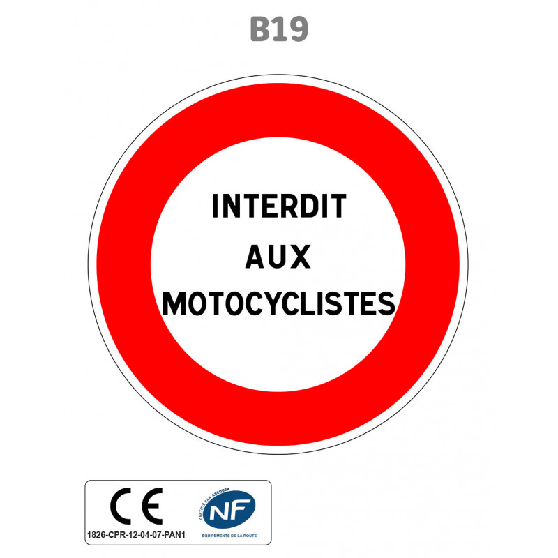 Panneau B19 Autres interdictions
