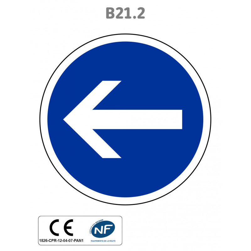 Panneau B21.2 Obligation de tourner à gauche