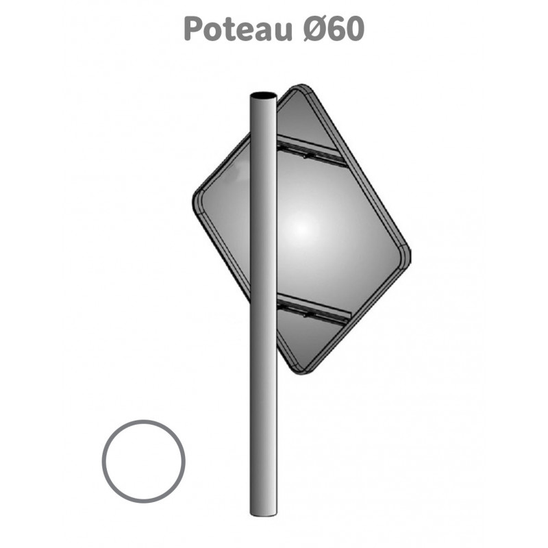 Poteau de signalisation rond D. 60 mm