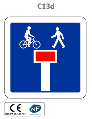 Panneau C13d Impasse avec une issue pour les piétons et les cyclistes