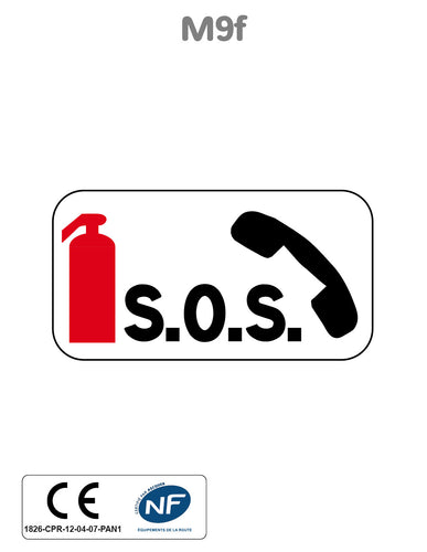 Panonceau Poste d'Appel SOS et Lutte Contre l'Incendie M9f
