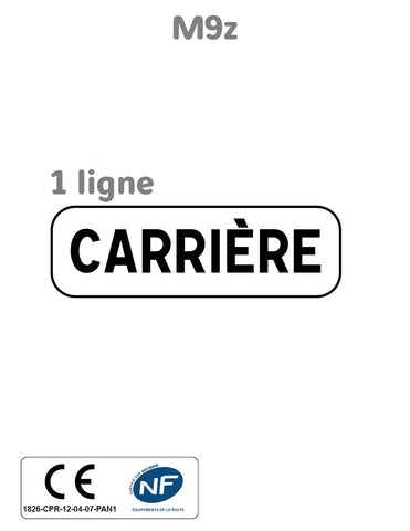 Panonceau Indications Diverses M9z 1 Ligne