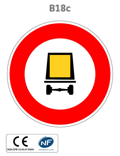 Panneau B18c Interdiction aux véhicules transportant des marchandises dangereuses
