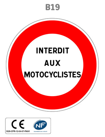 Panneau B19 Autres interdictions