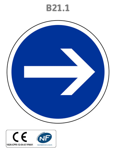 Panneau B21.1 Obligation de tourner à droite