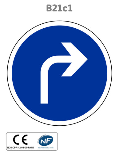 Panneau B21c1 Direction obligatoire à droite