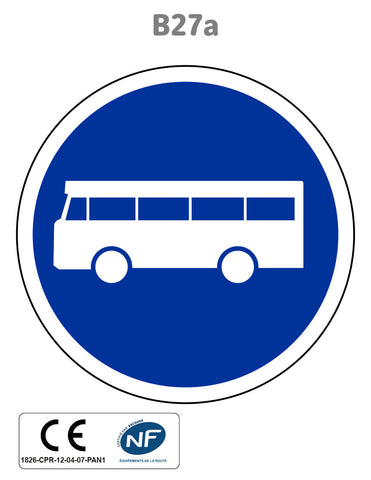 Panneau B27a Voie réservée aux transports en commun