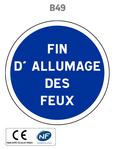Panneau B49 Fin des autres obligations