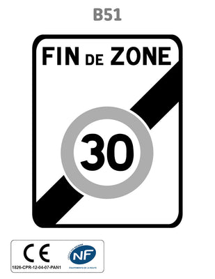 Panneau B51 Fin de zone 30 km/h