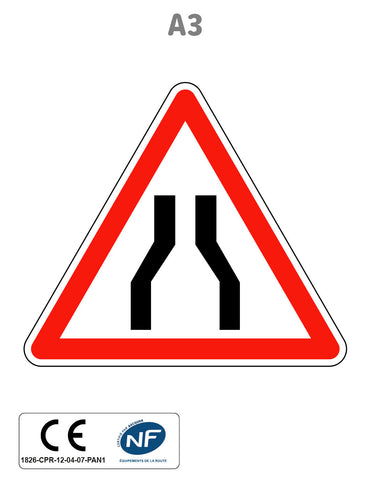 Panneau A3 Chaussée rétrécie