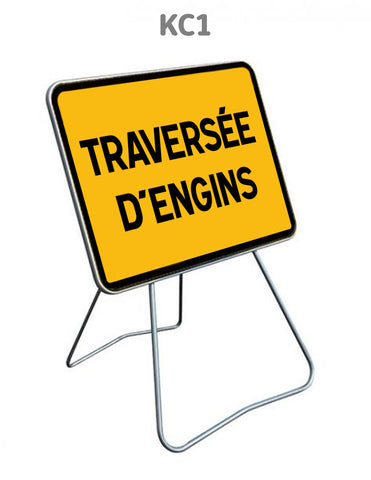 Panneau Temporaire KC1 Traversée d'engins